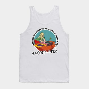 Smooth Jazz Music Obsessive Fan Design Tank Top